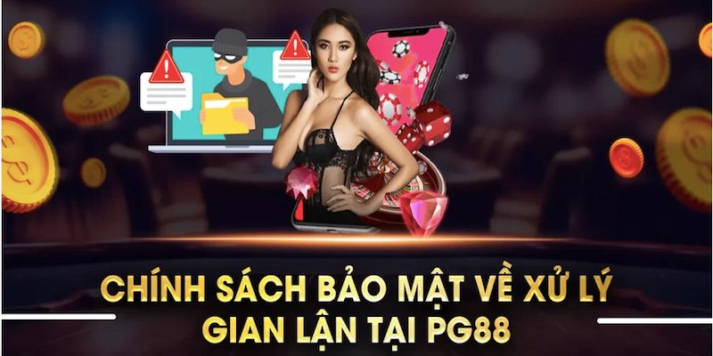 Người chơi sẽ được an toàn bởi chương trình bảo mật