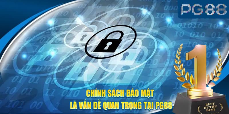 Chính sách bảo mật PG88 mang lại sự an tâm cho người chơi