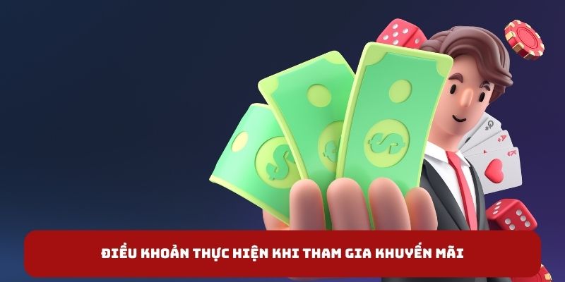 Điều khoản thực hiện khi tham gia khuyến mãi